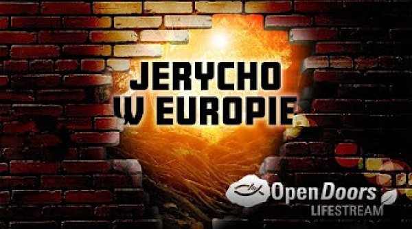 Jerycho w Europie - Open Doors Lifstream
