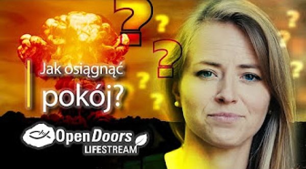 Open Doors Lifstream - jak osiągnąć pokój