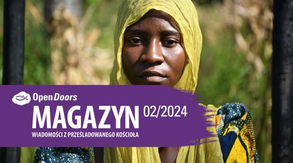 Magazyn Wideo Open Doors 02/2024