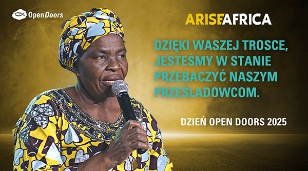 Dzięki Waszej trosce, jesteśmy w stanie przebaczyć