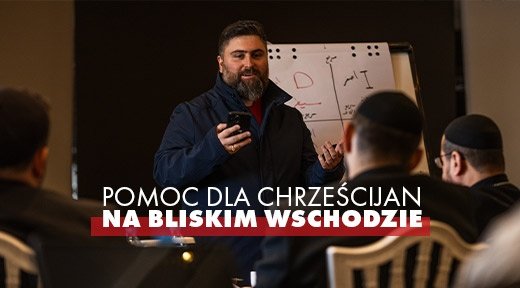 Pomoc dla chrześcijan na Bliskim Wschodzie